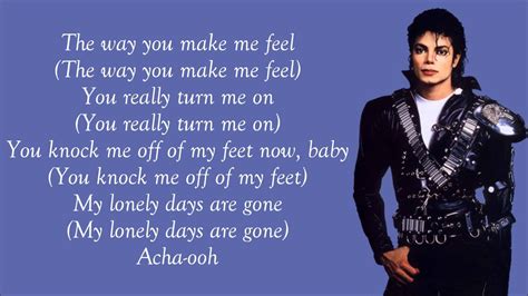 12 Mar 2019 ... THE WAY YOU MAKE ME FEEL - MICHAEL JACKSON LETRA (LYRICS) ... Letra/Lyrics: Go on girl! Hey pretty baby with the high heels on. You give me fever
